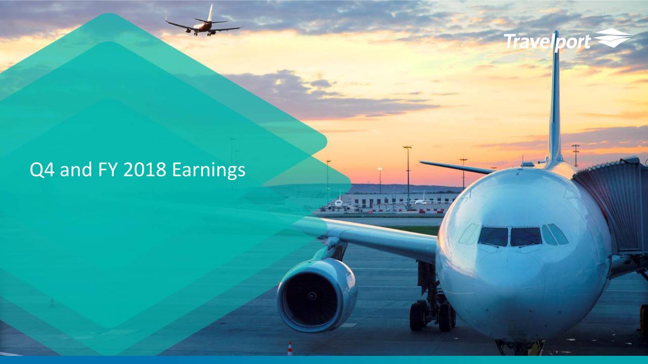 Travelport 2018 Q4 - Results - Earnings Call Slides (NYSE:TVPT ...