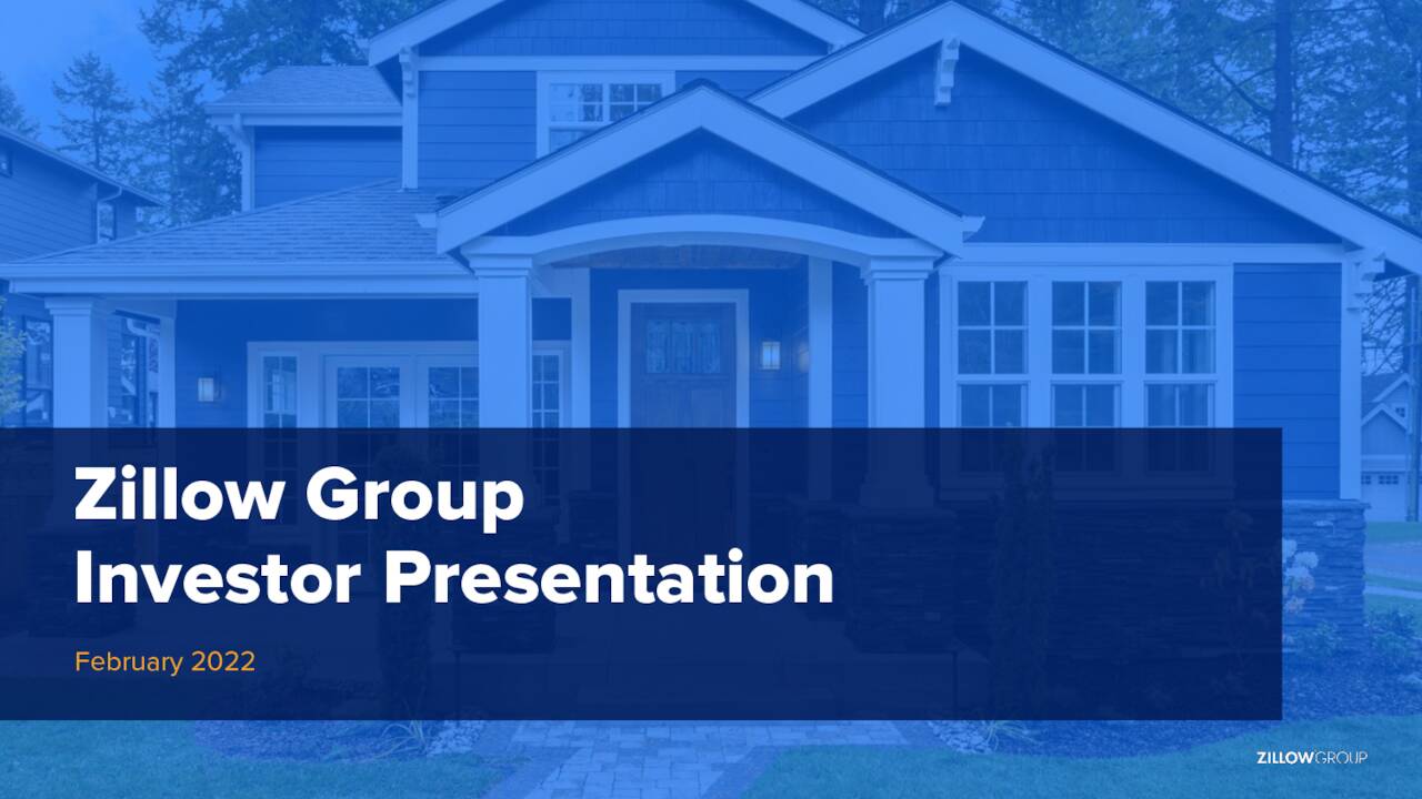 Zillow Group, Inc. 2022 Q4 Results Earnings Call Presentation (NASDAQZ) Seeking Alpha