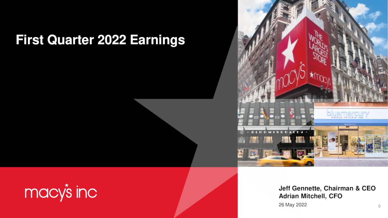 Macy's, Inc. 2022 Q1 Results Earnings Call Presentation (NYSEM) Seeking Alpha