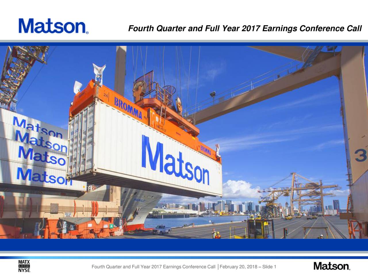 Matson, Inc. 2017 Q4 Results Earnings Call Slides (NYSEMATX