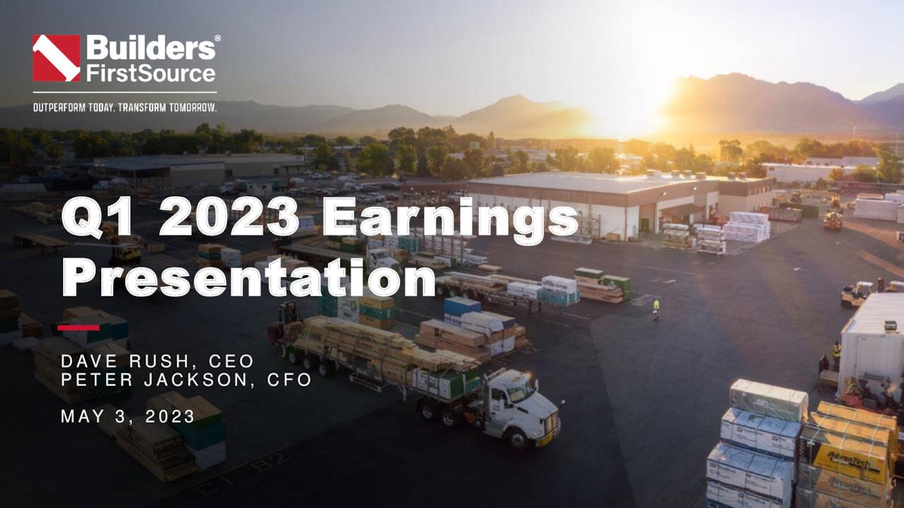 Builders FirstSource, Inc. 2023 Q1 Results Earnings Call