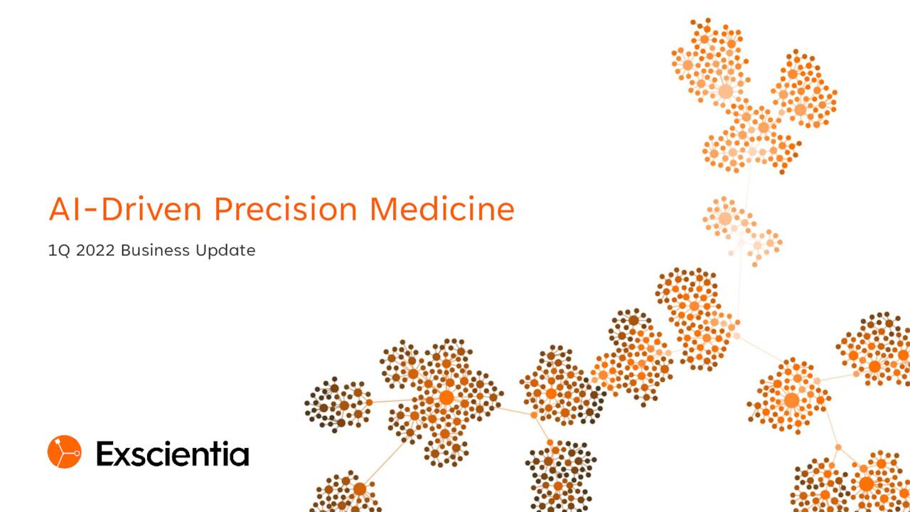 Exscientia Plc 2022 Q1 - Results - Earnings Call Presentation (NASDAQ ...