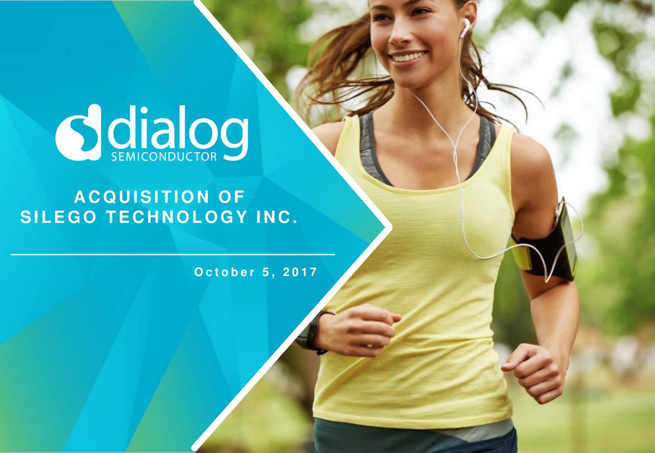 Dialog Semiconductor (DLGNF) To Acquire Silego Technology Slideshow