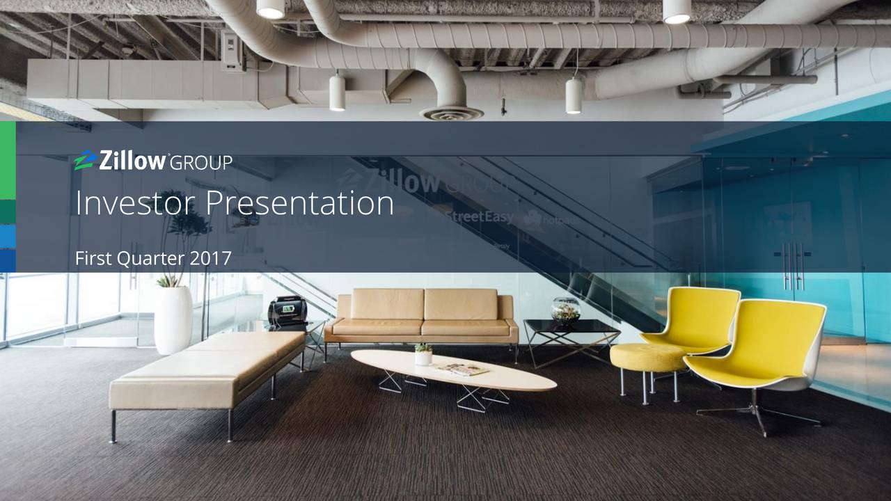 Zillow Group, Inc. 2017 Q1 Results Earnings Call Slides (NASDAQZ