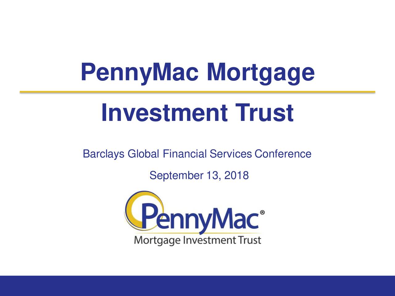 PennyMac Mortgage (PMT) Presents At Barclays Global Financial Services