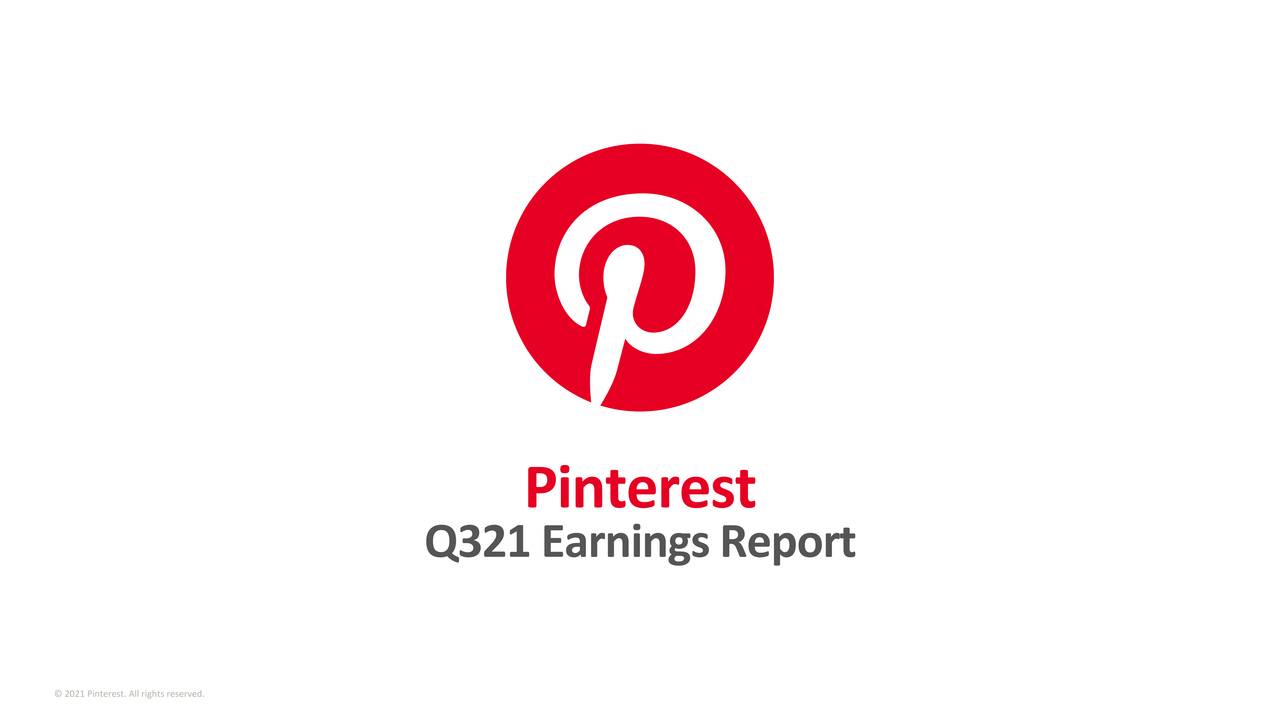Pinterest, Inc. 2021 Q3 Results Earnings Call Presentation (NYSE