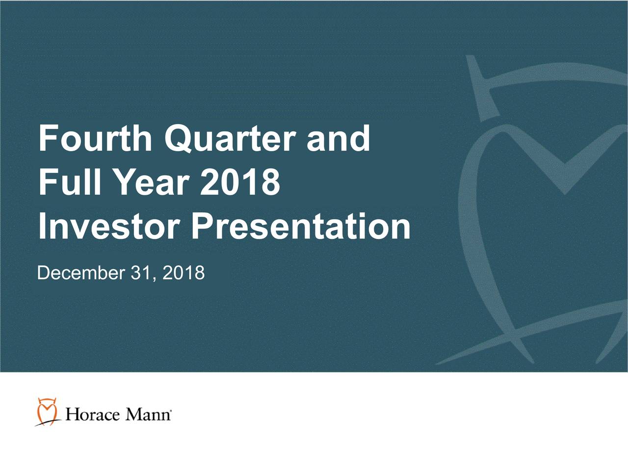 Horace Mann Educators Corporation 2018 Q4 Results Earnings Call