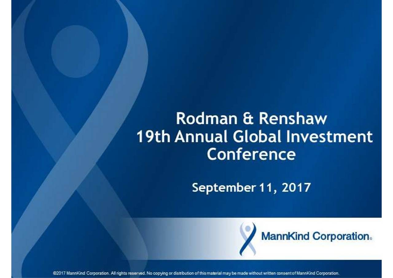 MannKind (MNKD) Presents At Rodman & Renshaw 19th Annual Global