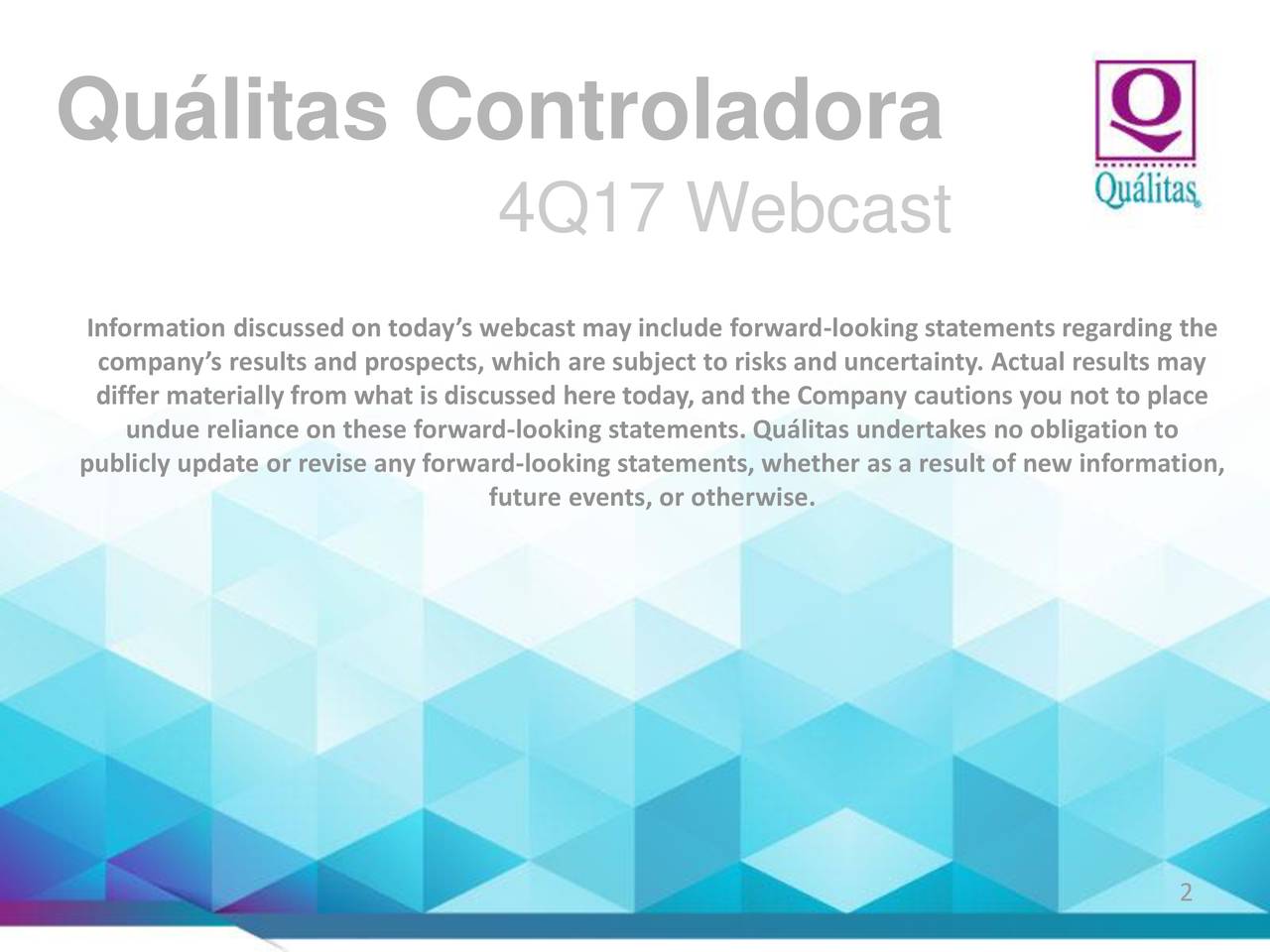 Qualitas Controladora SAB De CV 2017 Q4 - Results - Earnings Call ...