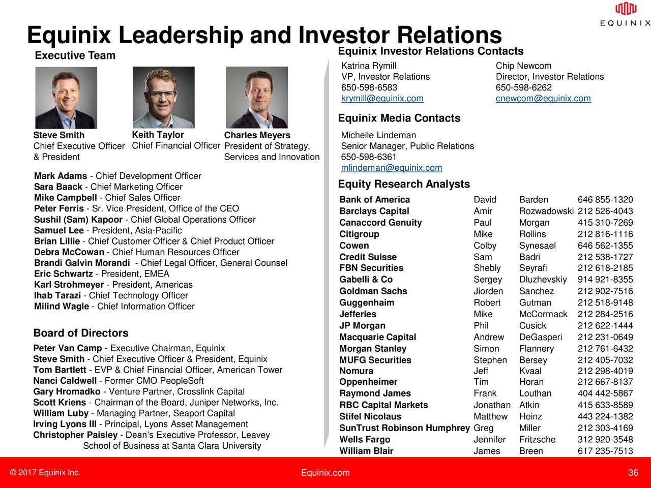 Morgan Stanley Investor Relations >> Equinix, Inc. 2017 Q2 - Results - Earnings Call Slides - Equinix, Inc. (NASDAQ:EQIX) | Seeking Alpha Morgan Stanley Investor Relations >> Equinix, Inc. 2017 Q2 - Results - Earnings Call Slides - Equinix, Inc. (NASDAQ:EQIX) | Seeking Alpha