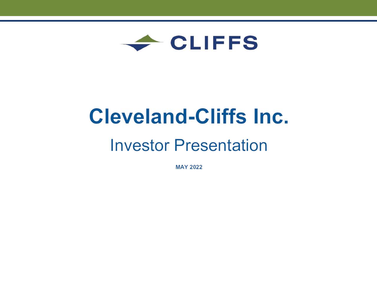 ClevelandCliffs (CLF) Investor Presentation Slideshow (NYSECLF