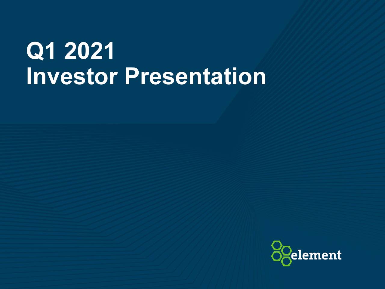 Element Fleet Management Corp. 2021 Q1 - Results - Earnings Call ...