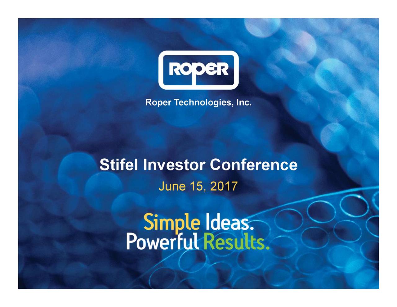 Roper Technologies (ROP) Presents At Stifel Industrials Conference Slideshow (NYSEROP