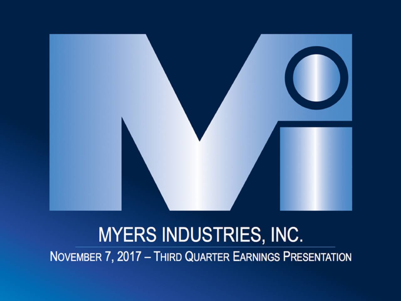 Myers Industries, Inc. 2017 Q3 Results Earnings Call Slides (NYSE