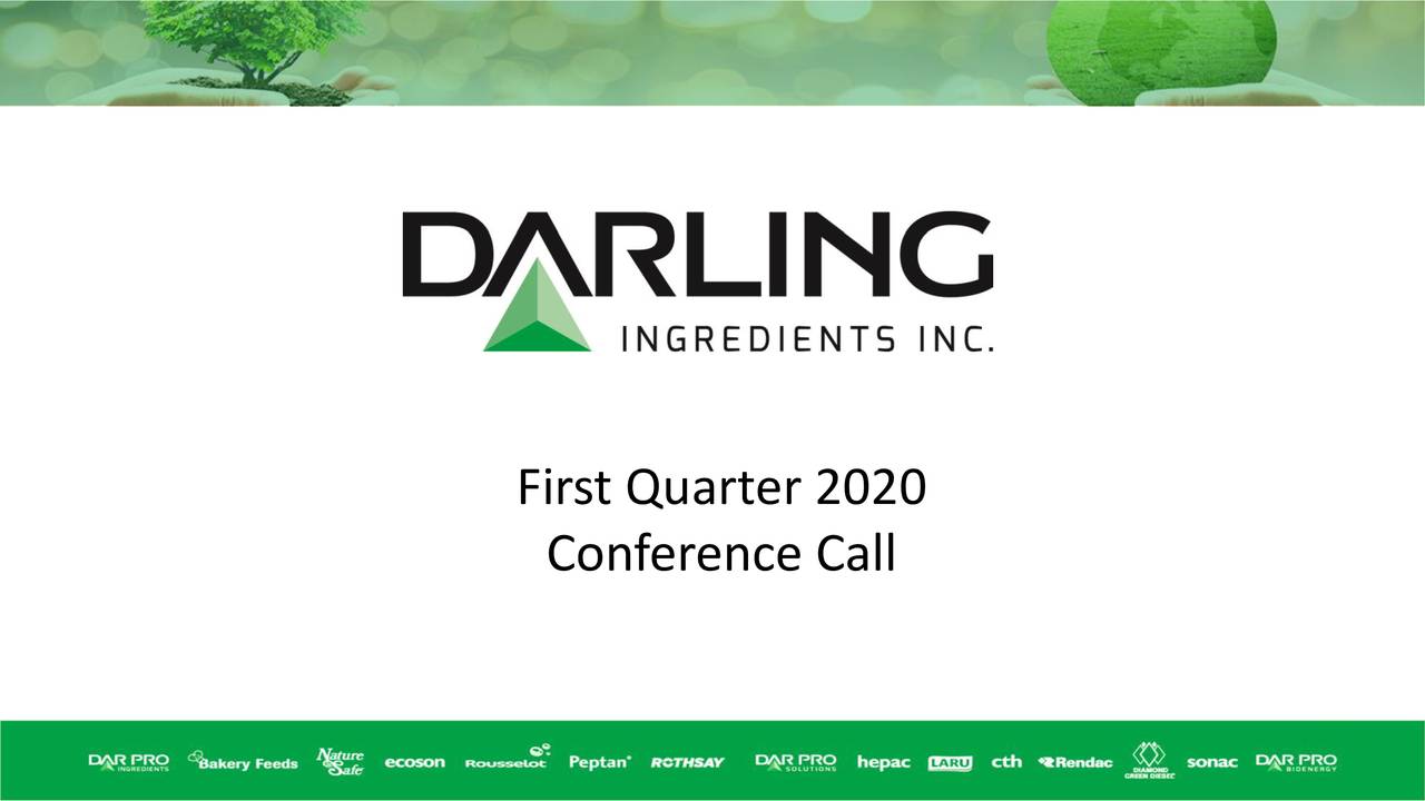 Darling ingredients inc 2020 q1 results earnings call presentation