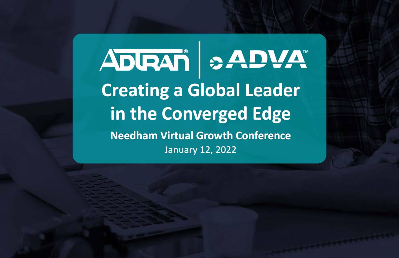 Adtran (ADTN) Presents At 24th Annual Needham Growth Conference (NASDAQ