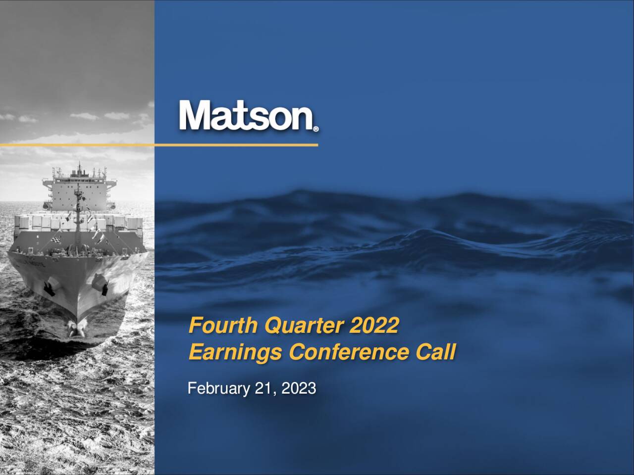 Matson, Inc. 2022 Q4 Results Earnings Call Presentation (NYSEMATX