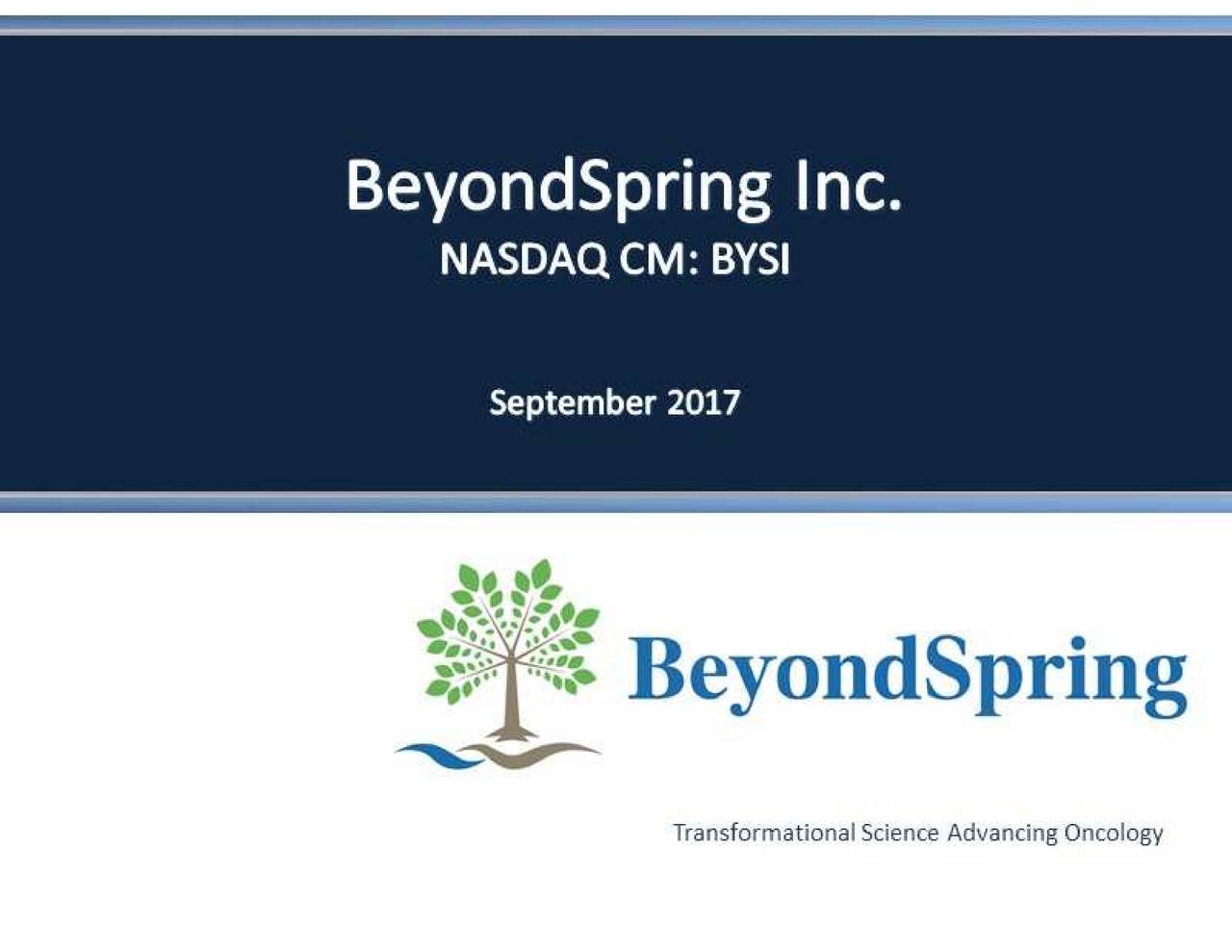 BeyondSpring (BYSI) Presents At Rodman & Renshaw 19th Annual Global