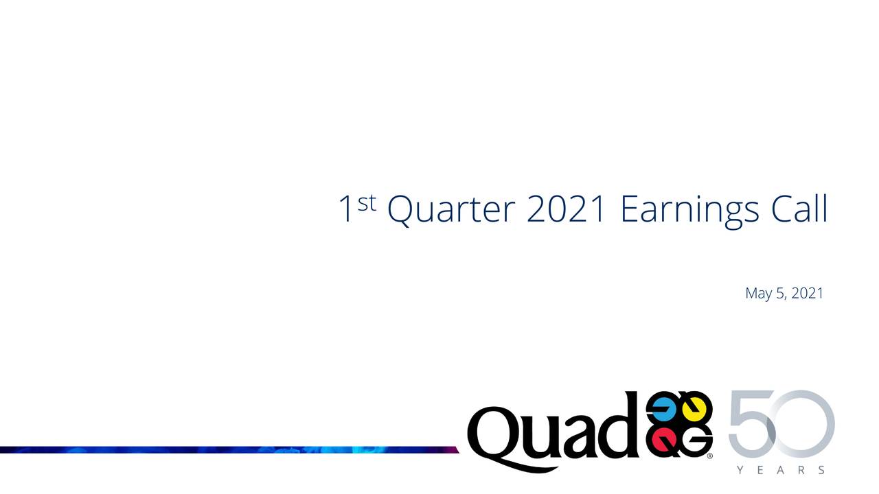 1 Quarter 2021 Earnings Call