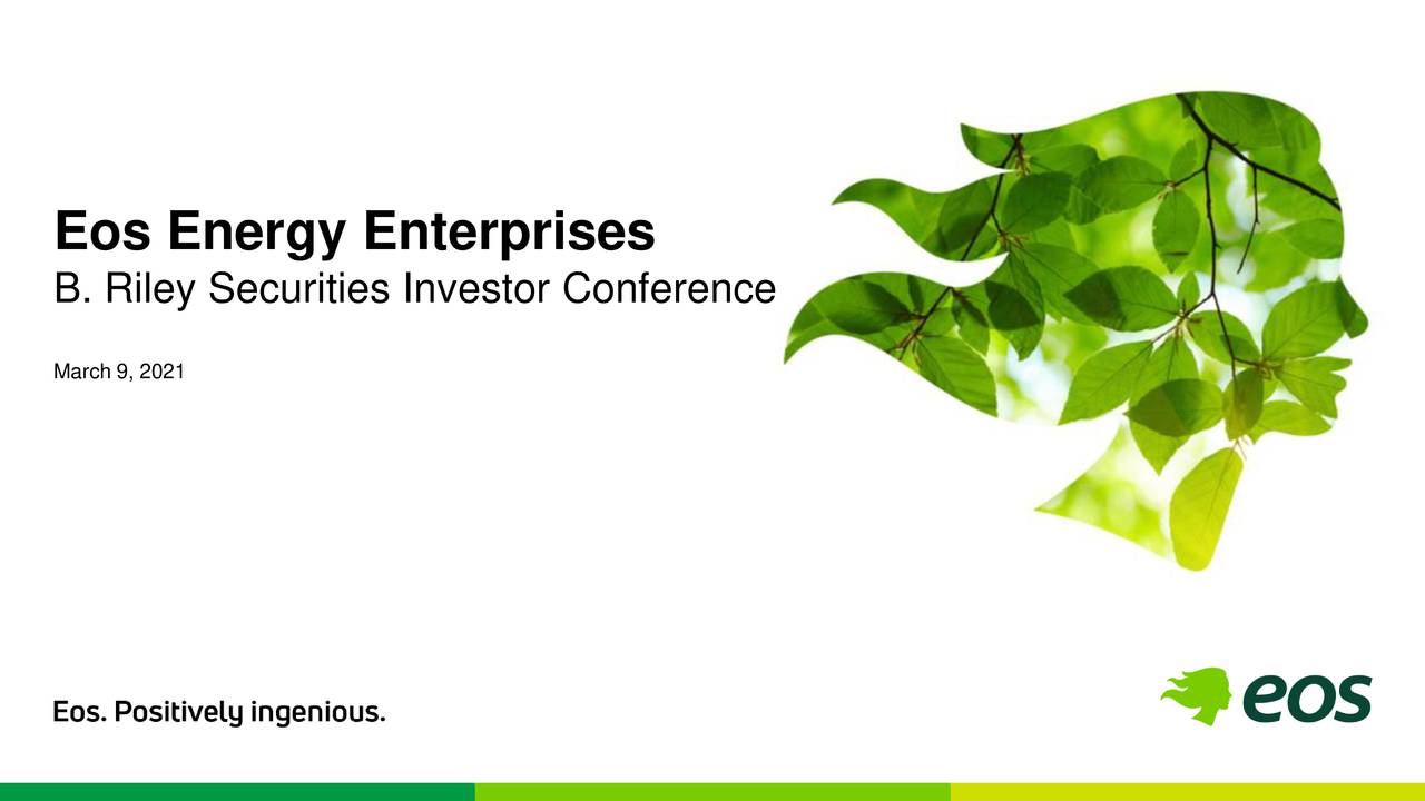 Eos Energy Enterprises (EOSE) Presents At B. Riley Securities ...