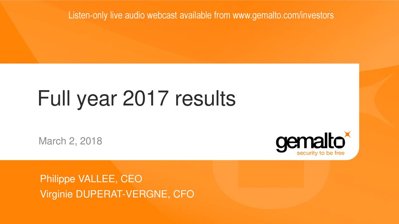 Listen-only live audio webcast available from www.gemalto.com/investors