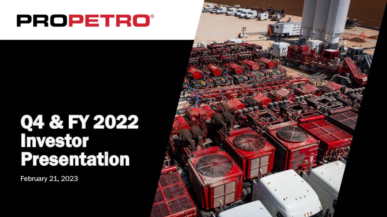 ProPetro Holding Corp. 2022 Q4 - Results - Earnings Call Presentation ...
