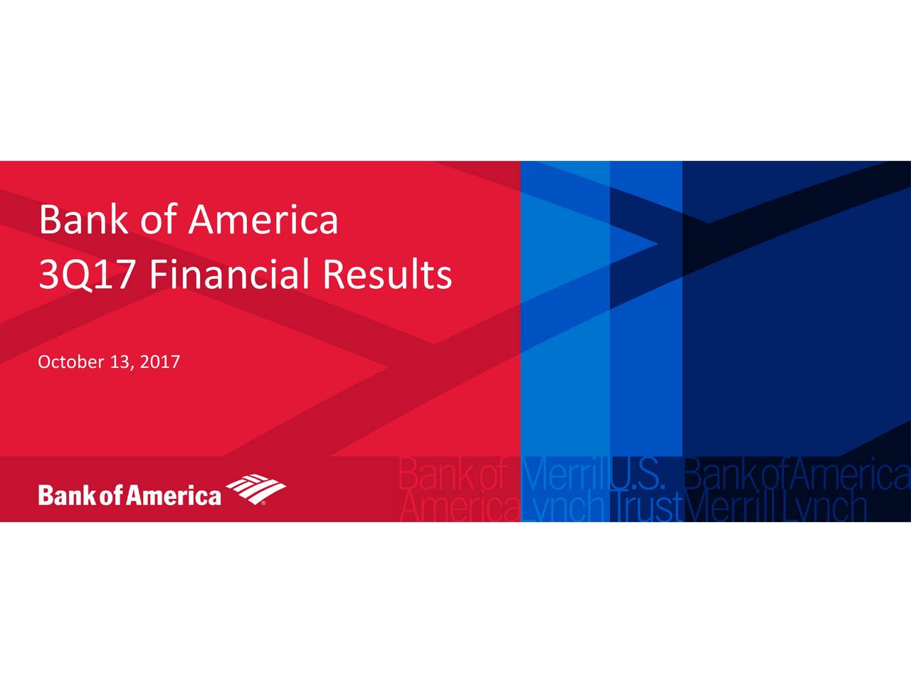 Bank of America Corporation 2017 Q3 Results Earnings Call Slides