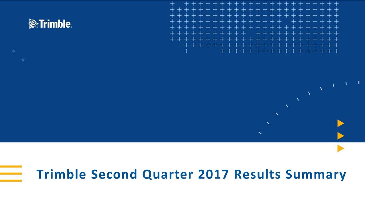 Trimble Navigation Limited 2017 Q2 Results Earnings Call Slides