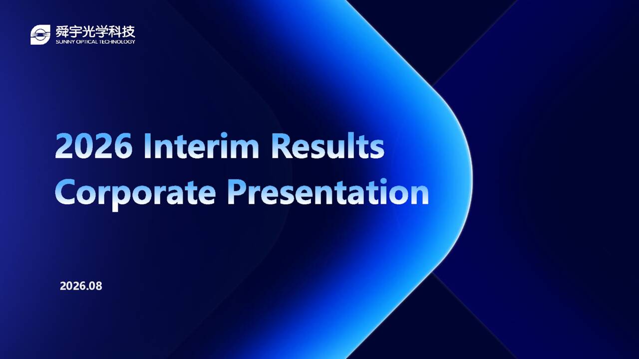 Sunny Optical Technology (Group) Company Limited 2026 Q2 - Results ...