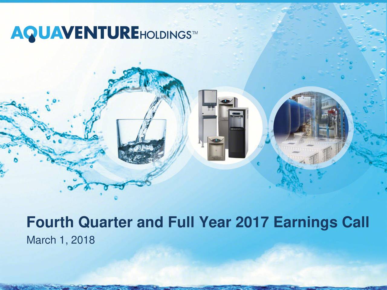 Fourth Quarter and Full Year 2017 Earnings Call