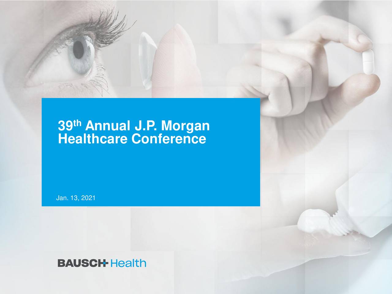 Bausch Health Companies (BHC) Presents At 39th Annual Healthcare ...