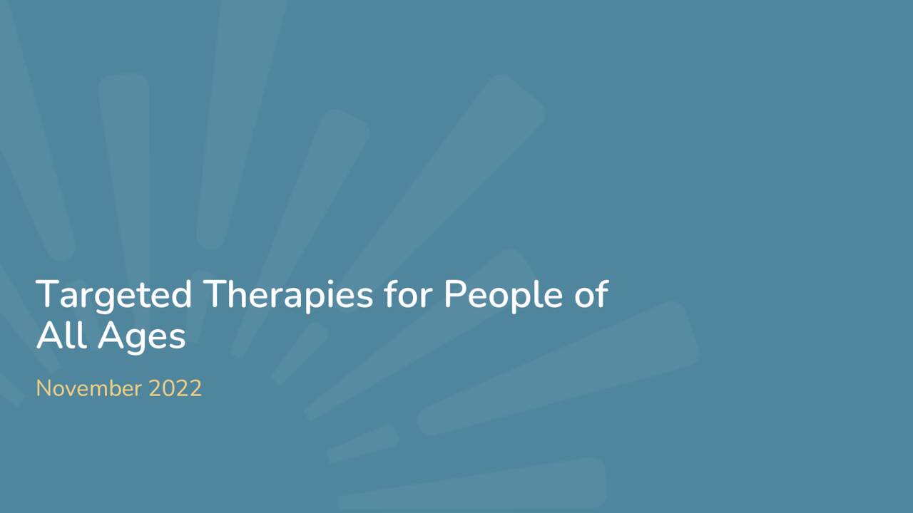 Targeted Therapies for People of