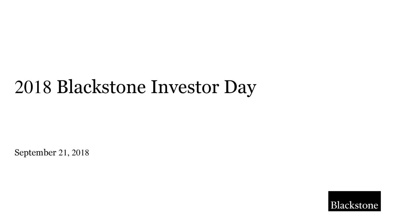 The Blackstone Group (BX) Investor Presentation - Slideshow (NYSE:BX ...