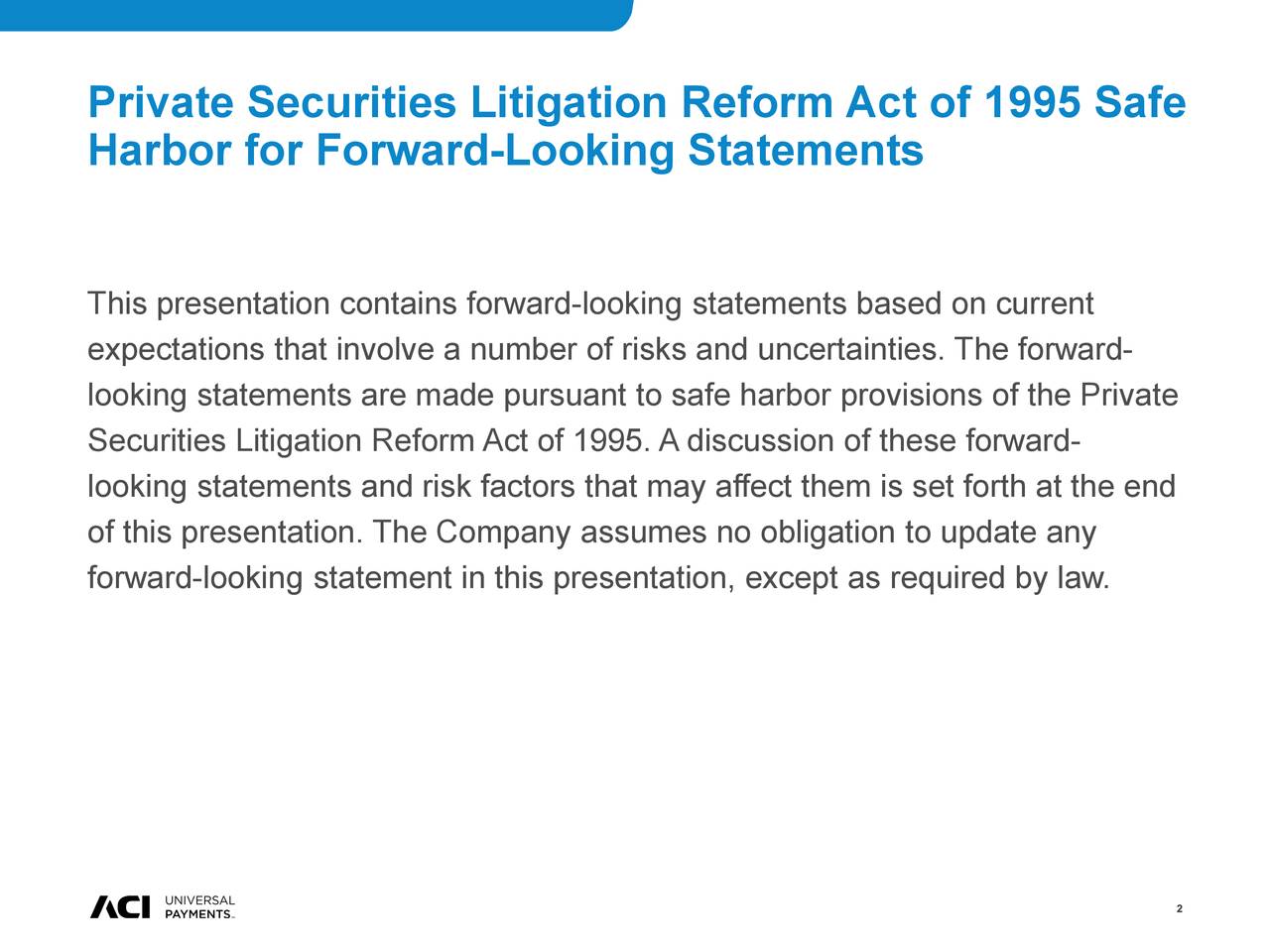Private Securities Litigation Reform Act of 1995 Safe