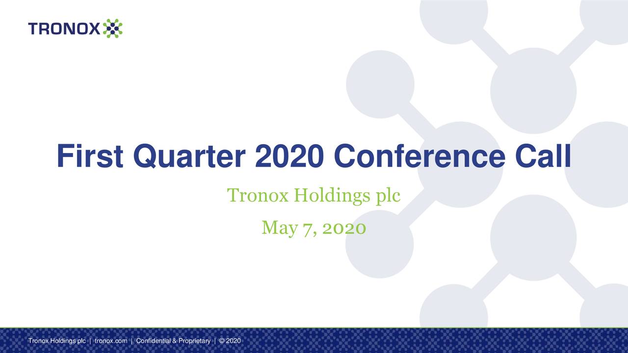 First Quarter 2020 Conference Call