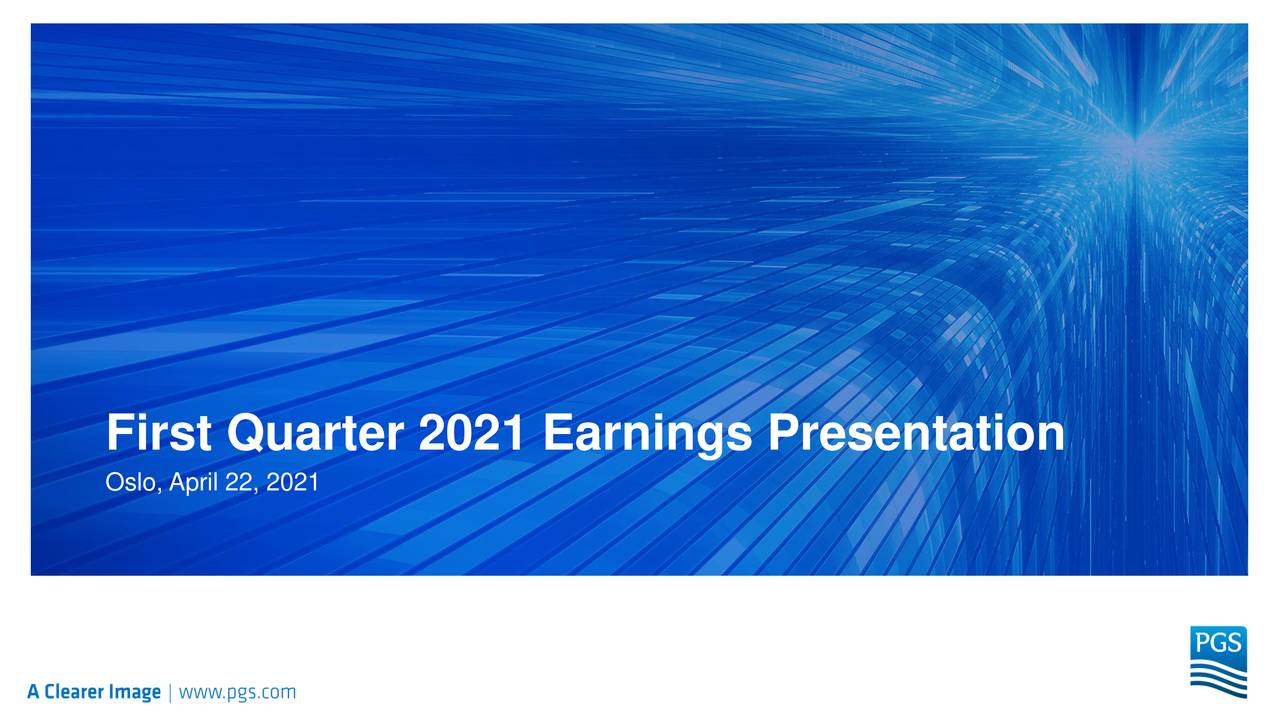First Quarter 2021 Earnings Presentation