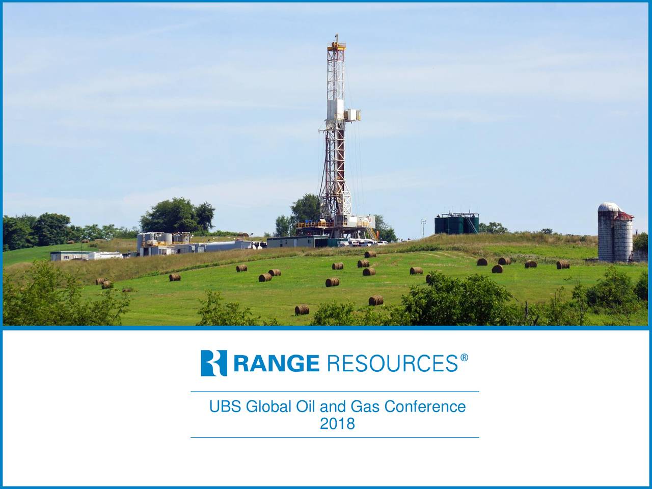 Range Resources (RRC) Presents At UBS Global Oil And Gas Conference