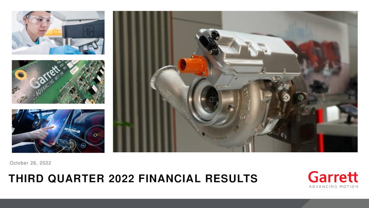 Garrett Motion Inc. 2022 Q3 Results Earnings Call Presentation