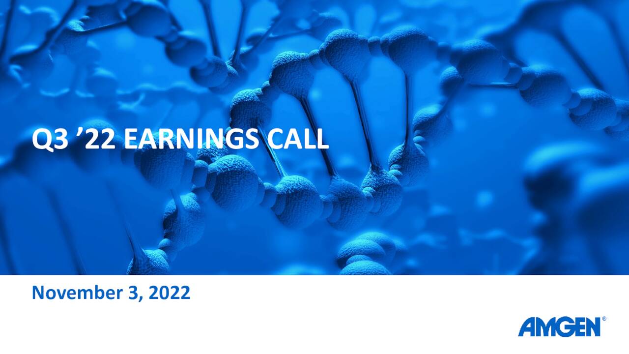 AMGN Amgen Q3 2022 Earnings Call Slides (vFF) (NASDAQAMGN) Seeking