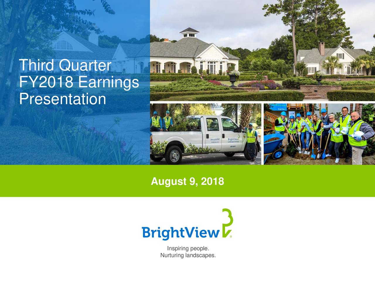 BrightView Holdings 2018 Q3 Results Earnings Call Slides (NYSEBV