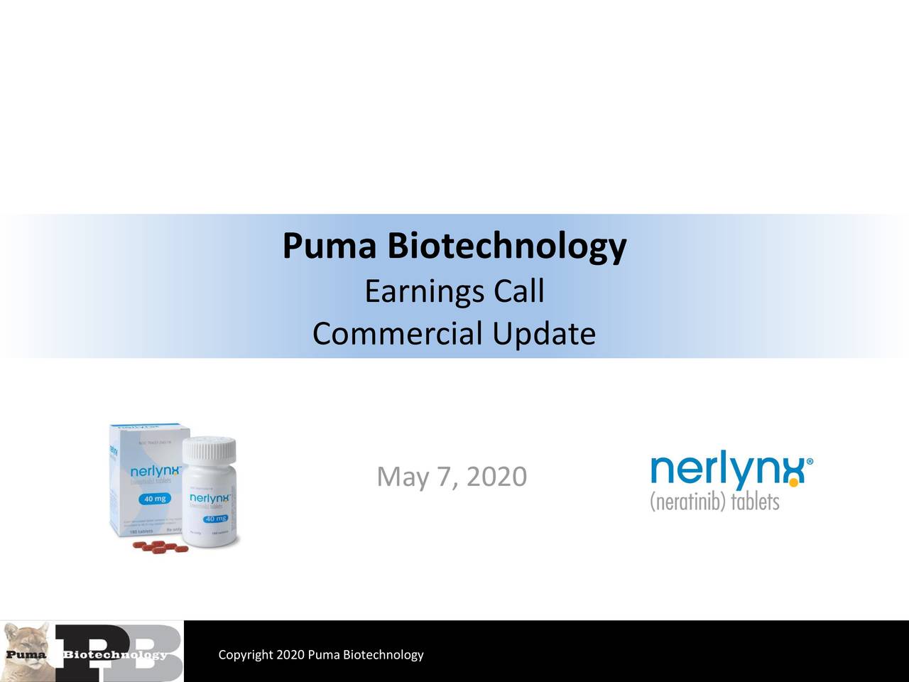 Puma Biotechnology, Inc. 2020 Q1 Results Earnings Call Presentation