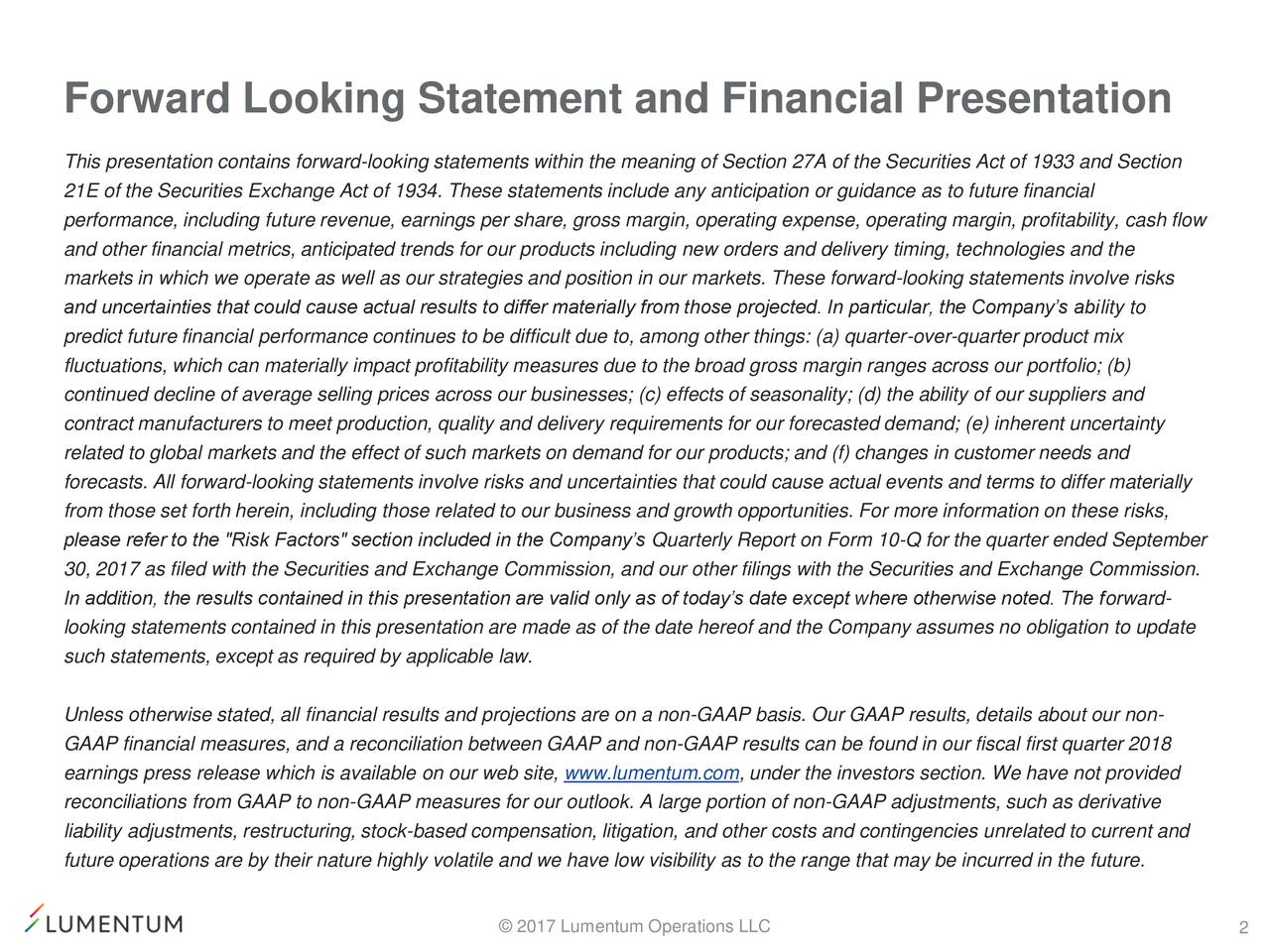 Forward Looking Statement and Financial Presentation