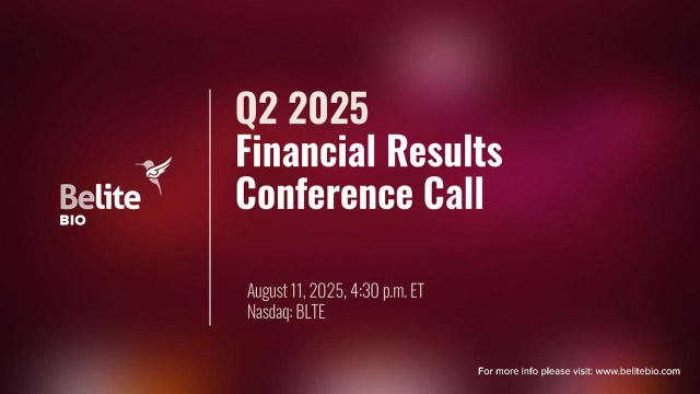 Belite Bio, Inc 2025 Q2 - Results - Earnings Call Presentation (NASDAQ ...