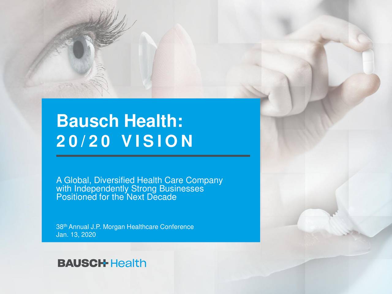 Bausch Health Companies (BHC) Presents At 38th Annual J.P. Morgan ...