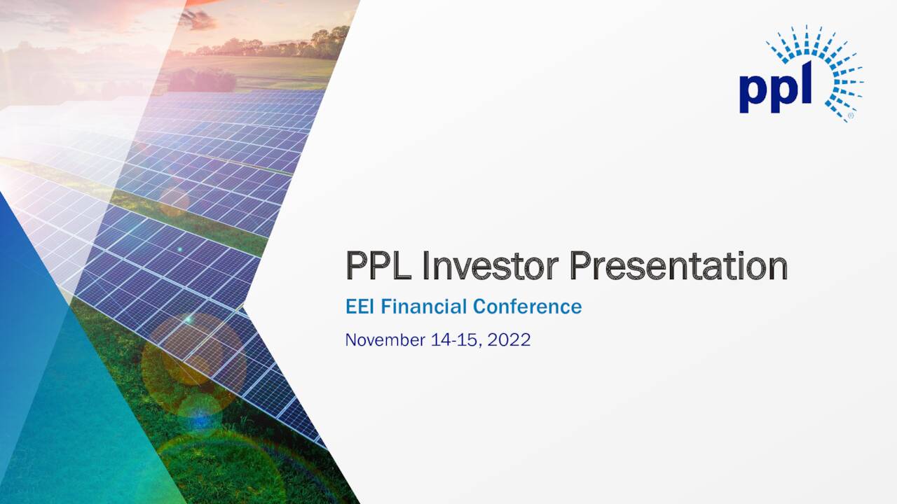 PPL (PPL) presents at 2022 EEI Financial Conference Slideshow (NYSE