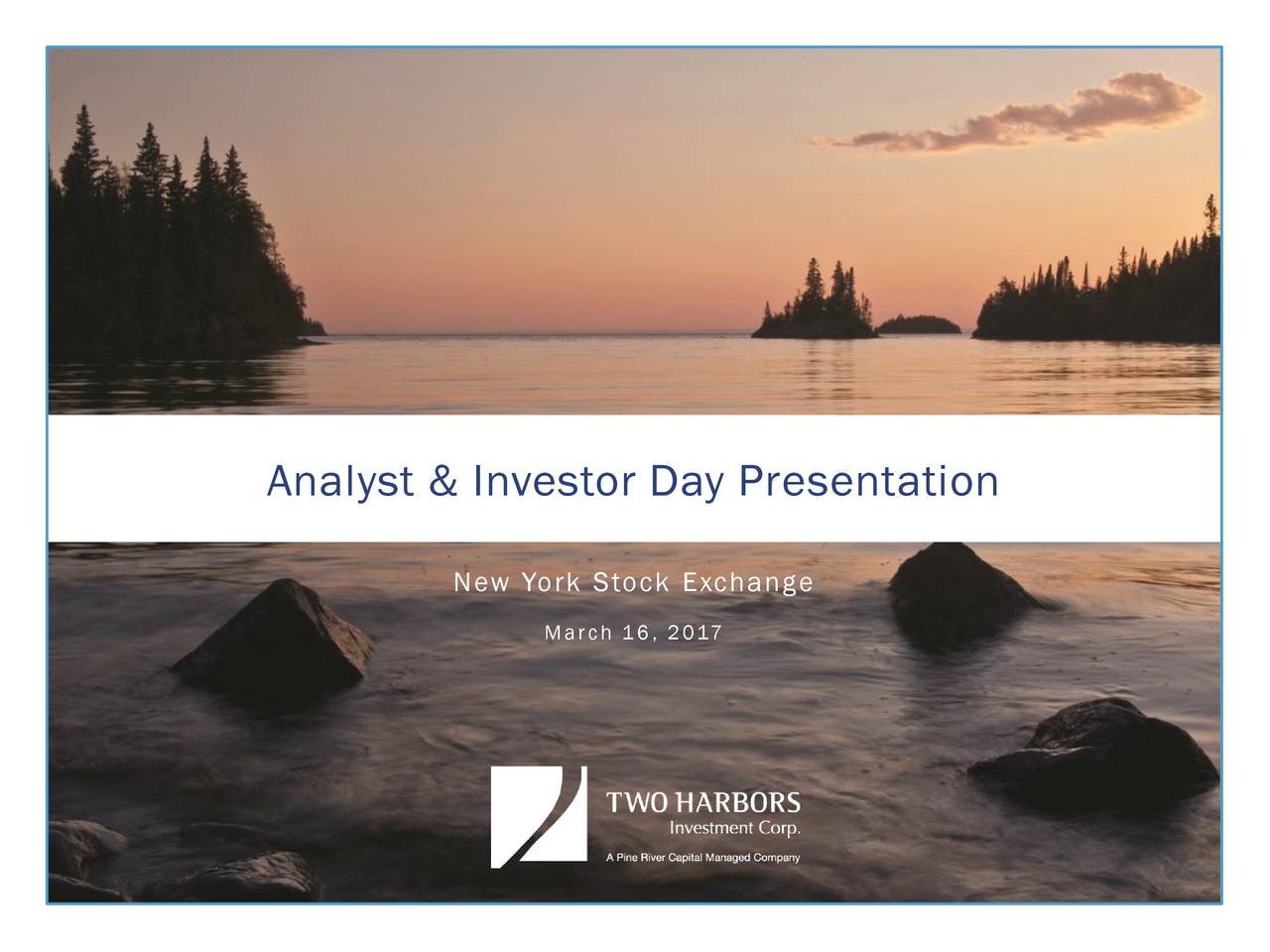 Two Harbors Investment (TWO) Investor Presentation - Slideshow (NYSE ...