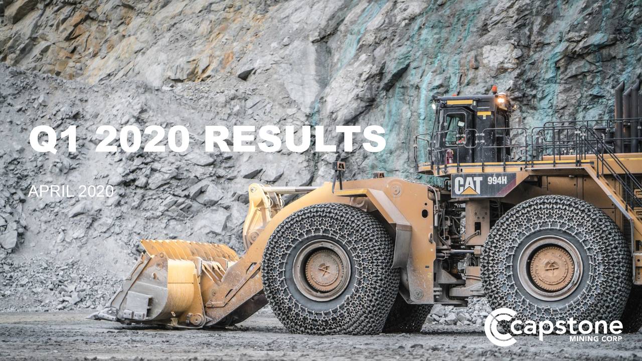 Capstone Mining Corp. 2020 Q1 Results Earnings Call Presentation
