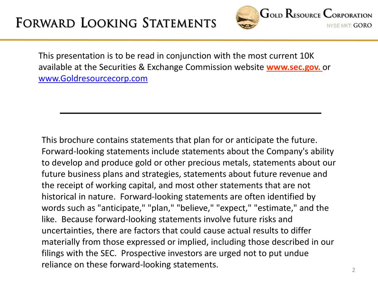 Gold Resource Corporation 2016 Q4 Results Earnings Call Slides