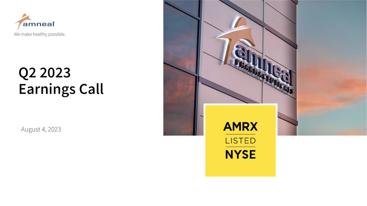 Amneal Pharmaceuticals, Inc. 2023 Q2 - Results - Earnings Call ...