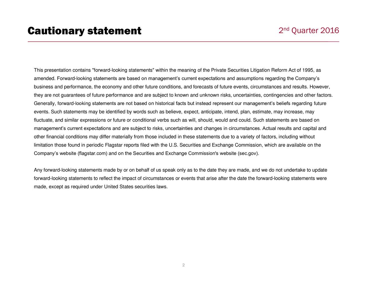 Flagstar Bancorp, Inc. 2016 Q2 Results Earnings Call Slides (NYSE